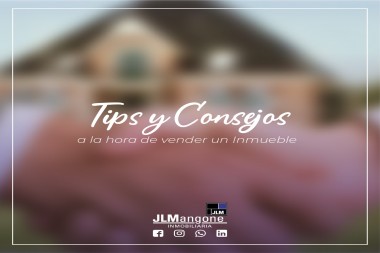 Tips y Consejos a la hora de vender un inmueble